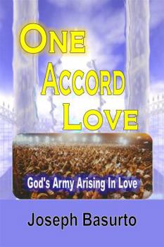 Paperback One Accord Love: God's Army Arising in Love Book