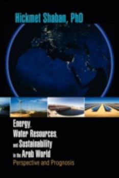 Paperback Energy, Water Resources, and Sustainability in the Arab World Book