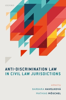 Hardcover Anti-Discrimination Law in Civil Law Jurisdictions Book