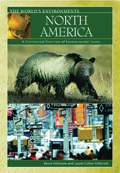 Hardcover North America: A Continental Overview of Environmental Issues Book