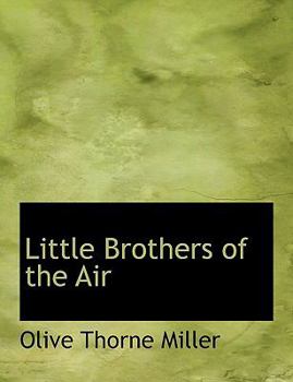 Paperback Little Brothers of the Air [Large Print] Book