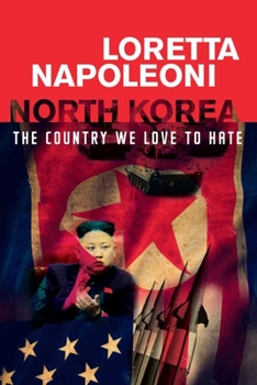 Paperback North Korea: The Country We Love to Hate Book