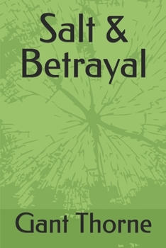 Paperback Salt & Betrayal Book