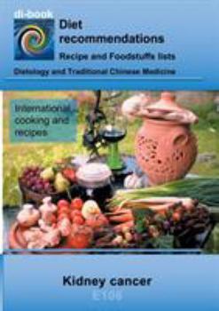 Paperback Nutrition during kidney cancer: E106 Nutrition during kidney cancer Book