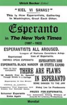 Paperback Esperanto in the New York Times (1887 - 1922) Book