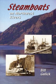 Paperback Steamboats on Northwest Rivers Book