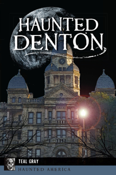 Paperback Haunted Denton Book