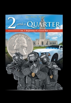 Hardcover Two & a Quarter: Volume 1 Book