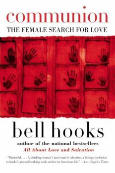 Paperback Communion: The Female Search for Love Book