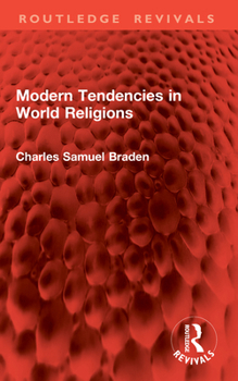 Paperback Modern Tendencies in World Religions Book
