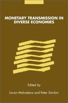 Hardcover Monetary Transmission in Diverse Economies Book