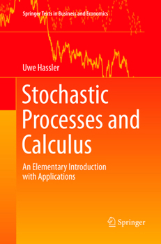 Paperback Stochastic Processes and Calculus: An Elementary Introduction with Applications Book