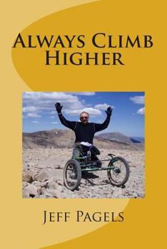 Paperback Always Climb Higher Book