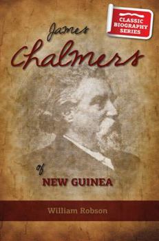 Paperback James Chalmers of New Guinea Book