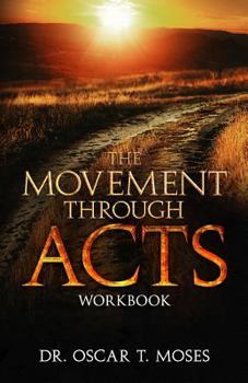 Paperback The Movement Through Acts Book