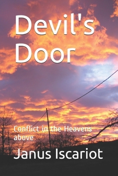 Devil's Door: Conflict in the Heavens above (Evil Chronicles)