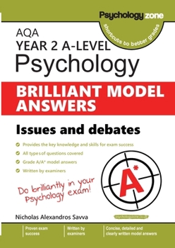 AQA A-level Psychology BRILLIANT MODEL ANSWERS: ISSUES AND DEBATES: Covering all exam type questions