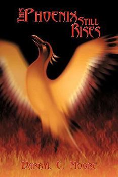 Paperback This Phoenix Still Rises Book