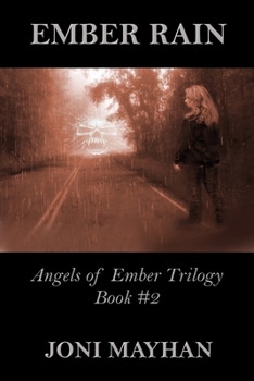 Paperback Ember Rain: - Angels of Ember - Book 2 Book