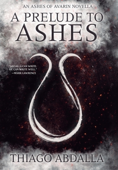 Hardcover A Prelude to Ashes Book