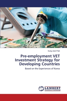Paperback Pre-employment VET Investment Strategy for Developing Countries Book