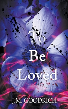 Paperback To Be Loved Book