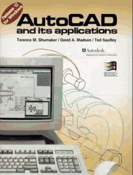 Paperback Autocad and Its Applications: Release 12 for Windows Book