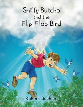 Paperback Sniffy Butcho and the Flip Flop Bird Book