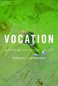 Paperback Vocation: Discerning Our Callings in Life Book