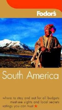 Paperback Fodor's South America, 6th Edition Book