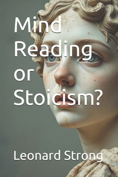 Paperback Mind Reading or Stoicism? Book