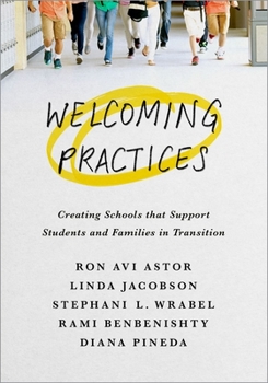 Paperback Welcoming Practices: Creating Schools That Support Students and Families in Transition Book