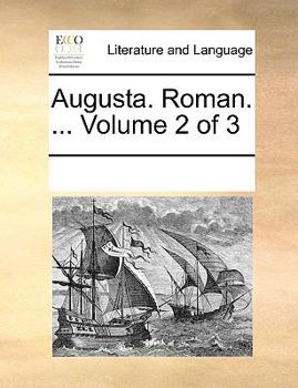 Paperback Augusta. Roman. ... Volume 2 of 3 [French] Book
