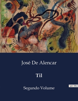 Til: Segundo Volume (Portuguese Edition)