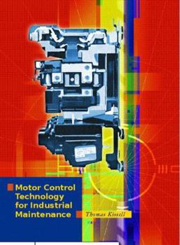 Paperback Motor Control Technology for Industrial Maintenance Book