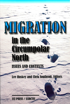 Paperback Migration in the Circumpolar North: Issues and Contexts Book