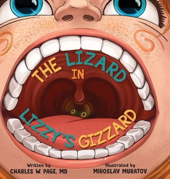 Hardcover The Lizzard in Lizzy's Gizzard Book