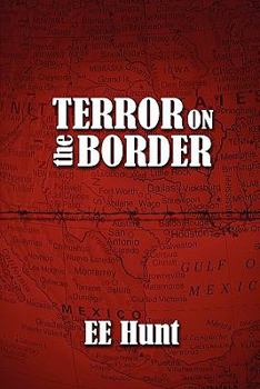 Paperback Terror on the Border Book
