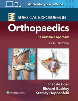 Hardcover Surgical Exposures in Orthopaedics: The Anatomic Approach Book