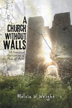 Paperback A Church without Walls Book