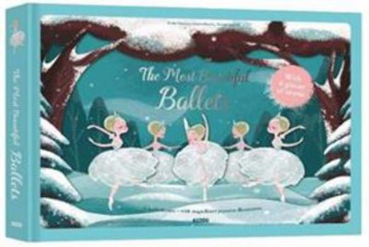 Hardcover The Most Beautiful Ballets (Paper Theatre) Book