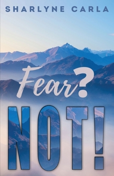 Paperback Fear? NOT! Book