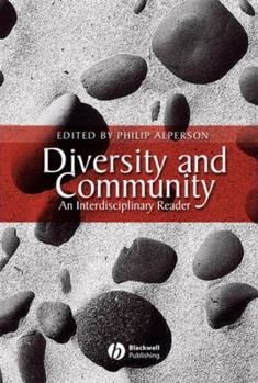 Hardcover Diversity and Community: An Interdisciplinary Reader Book