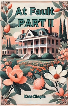 At Fault (Part-II)