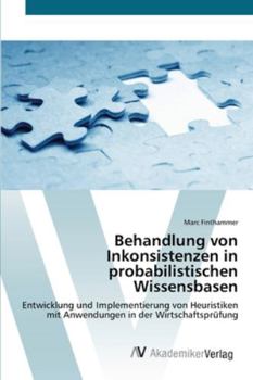 Paperback Behandlung von Inkonsistenzen in probabilistischen Wissensbasen [German] Book