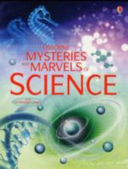 Paperback Usborne Mysteries and Marvels of Science. Phillip Clarke, Laura Howell and Sarah Khan Book