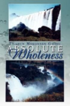 Paperback Absolute Wholeness Book