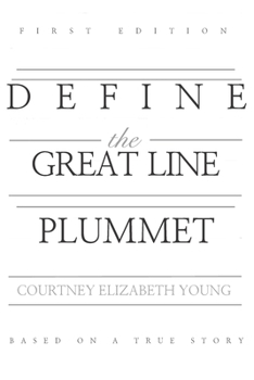 Paperback Define the Great Line: Plummet Book