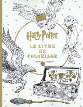 Paperback Harry Potter - Le Livre de Coloriage N? 1 [French] Book