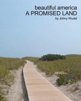 Paperback beautiful america: a promised land Book